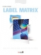Teklynx Label Matrix Label Design Software